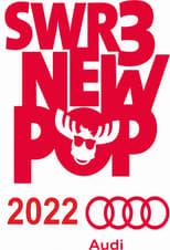 Poster for SWR3 New Pop Festival 2022
