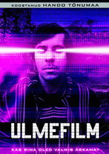 Ulmefilm.. kas sina oled valmis ärkama? poster
