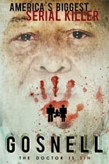 Poster for Gosnell: The Trial of America's Biggest Serial Killer