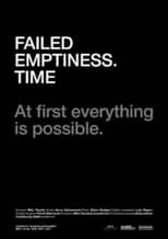 Poster for Failed Emptiness. Time