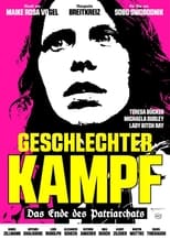 Poster for Geschlechterkampf – Das Ende des Patriarchats