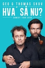 Poster for Geo & Thomas Skov - Hva' så Nu?