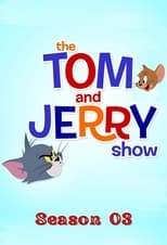 Poster for The Tom and Jerry Show Season 3