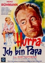 Poster for Hurra, ich bin Papa