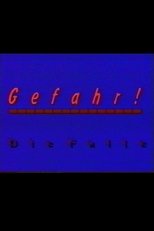 Gefahr - Die Falle