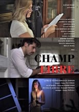 Poster for Champ Libre