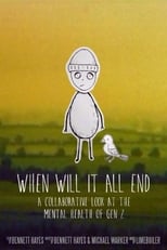 Poster di When Will It All End
