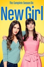 Poster for New Girl Season 6