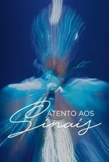 Poster for Ney Matogrosso - Atento Aos Sinais