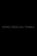 Espectros Da Terra (2018)