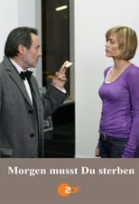 Poster for Morgen musst du sterben 