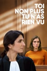 Toi non plus tu n'as rien vu serie streaming