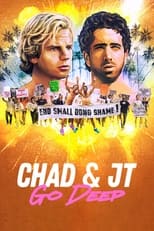 Poster di Chad and JT Go Deep
