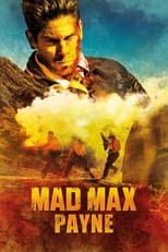 Mad Max Payne (2015)