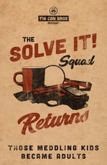 Poster for The Solve It Squad Returns!