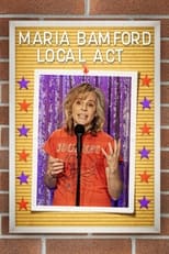 Poster for Maria Bamford: Local Act