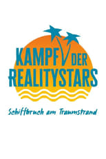 Poster for Kampf der Realitystars – Schiffbruch am Traumstrand