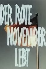 Der Rote November lebt