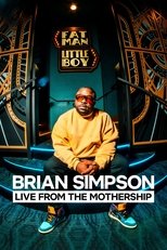 Poster for Brian Simpson: Live from the Mothership 