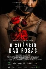 Poster for O Silêncio das Rosas 
