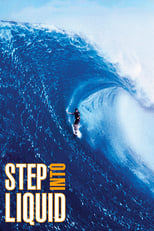 Poster for Step Into Liquid 