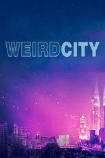 Poster for Weird City Season 1