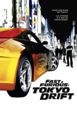 Fast & Furious : Tokyo drift serie streaming