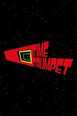 Poster for Time Trumpet Season 1