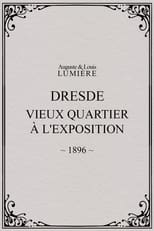 Poster for Dresde, vieux quartier à l'Exposition 