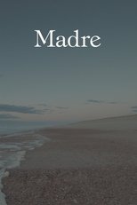 Madre 2019 watch online new arrivals