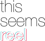 This Seems Reel Entertainment