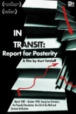 Poster for In Transit: Report for Posterity