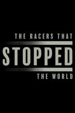 Poster for The Racers That Stopped The World 