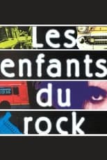 Poster for Les Enfants Du Rock Season 1