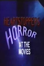 Poster for Heartstoppers: Horror at the Movies