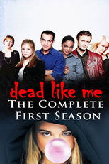 Poster for Dead Like Me Season 1