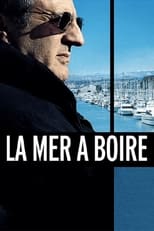 La Mer à boire