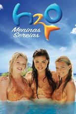 H2O: Meninas Sereias: 3ª Temporada