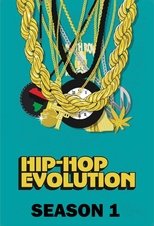 Poster for Hip Hop Evolution Season 1