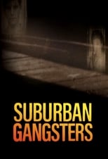 Poster for Suburban Gangsters