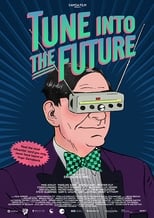 Poster for Tune into the Future 