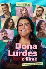 Poster for Dona Lurdes: O Filme 