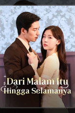 Dari Malam Itu Hingga Selamanya poster