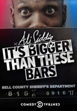 Poster for Ali Siddiq: It's Bigger Than These Bars 