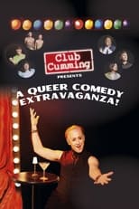 Poster for Club Cumming Presents a Queer Comedy Extravaganza!