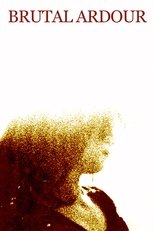 Brutal Ardour main poster