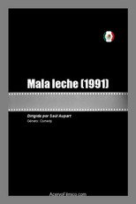 Mala leche (1991)