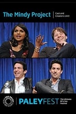 Poster for The Mindy Project: Cast and Creators Live at PALEYFEST 2014