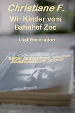 Poster for Wir Kinder vom Bahnhof Zoo – Lost Generation