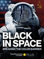 Poster for Black in Space: Breaking the Color Barrier